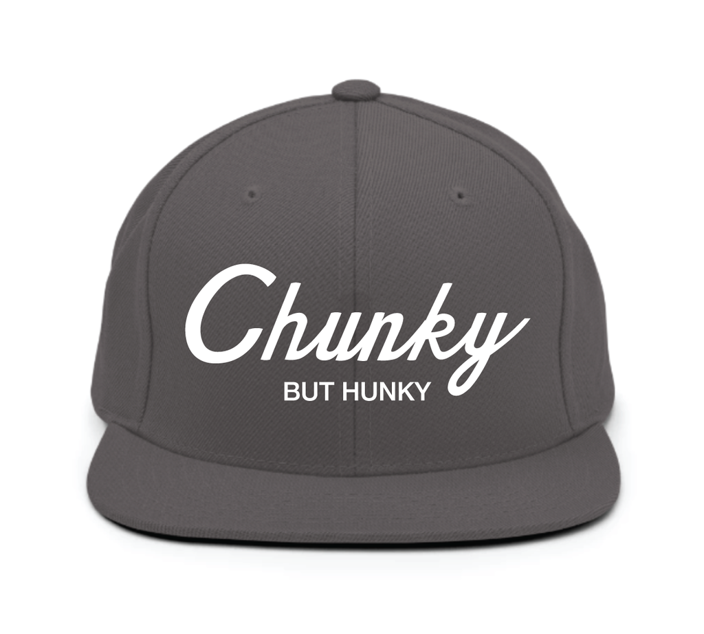 Chunky But Hunky Snapback Cap