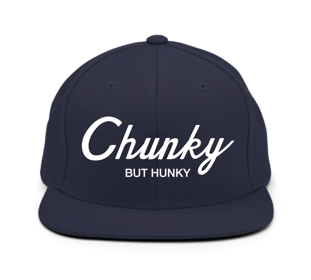 Chunky But Hunky Snapback Cap
