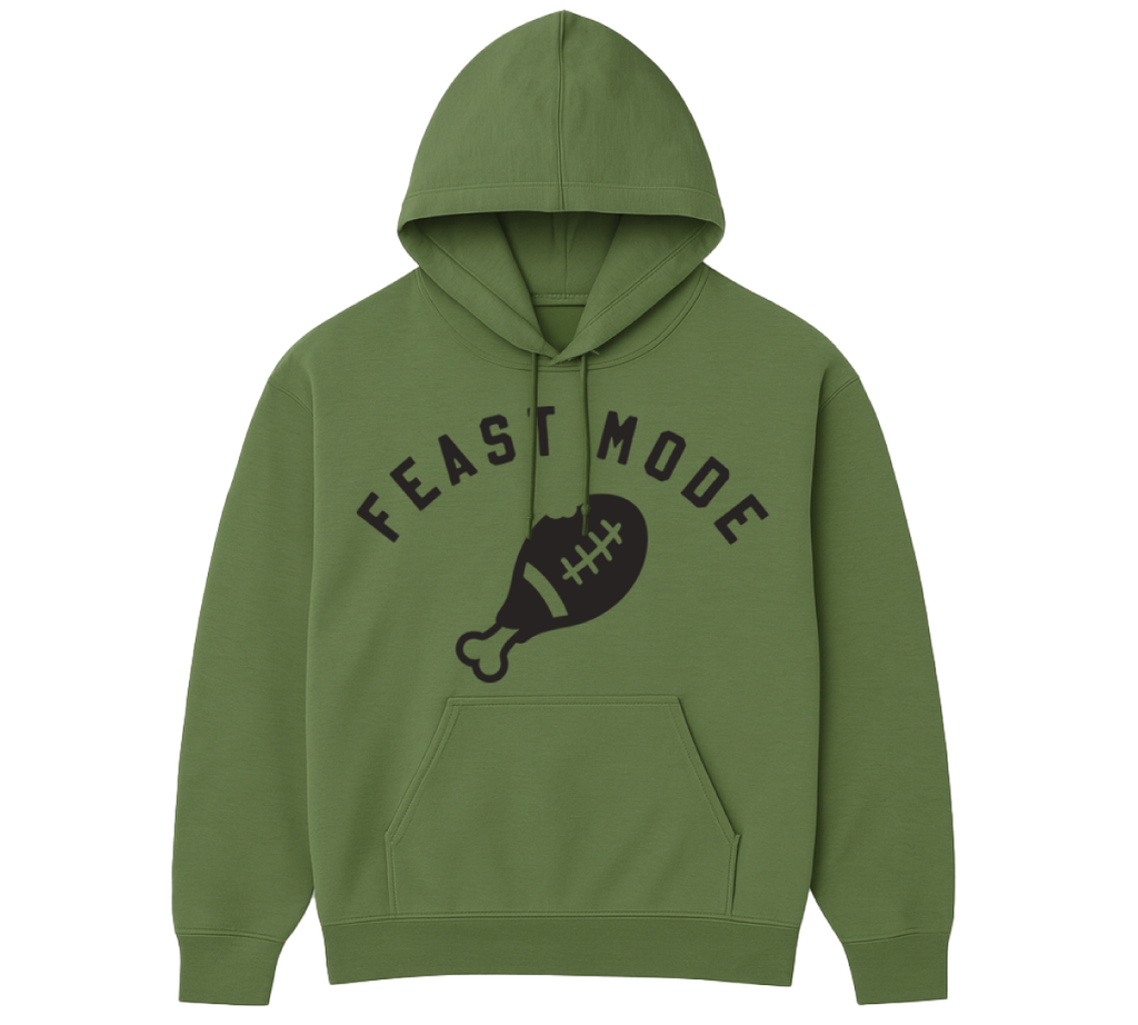 Feast Mode Hoodie