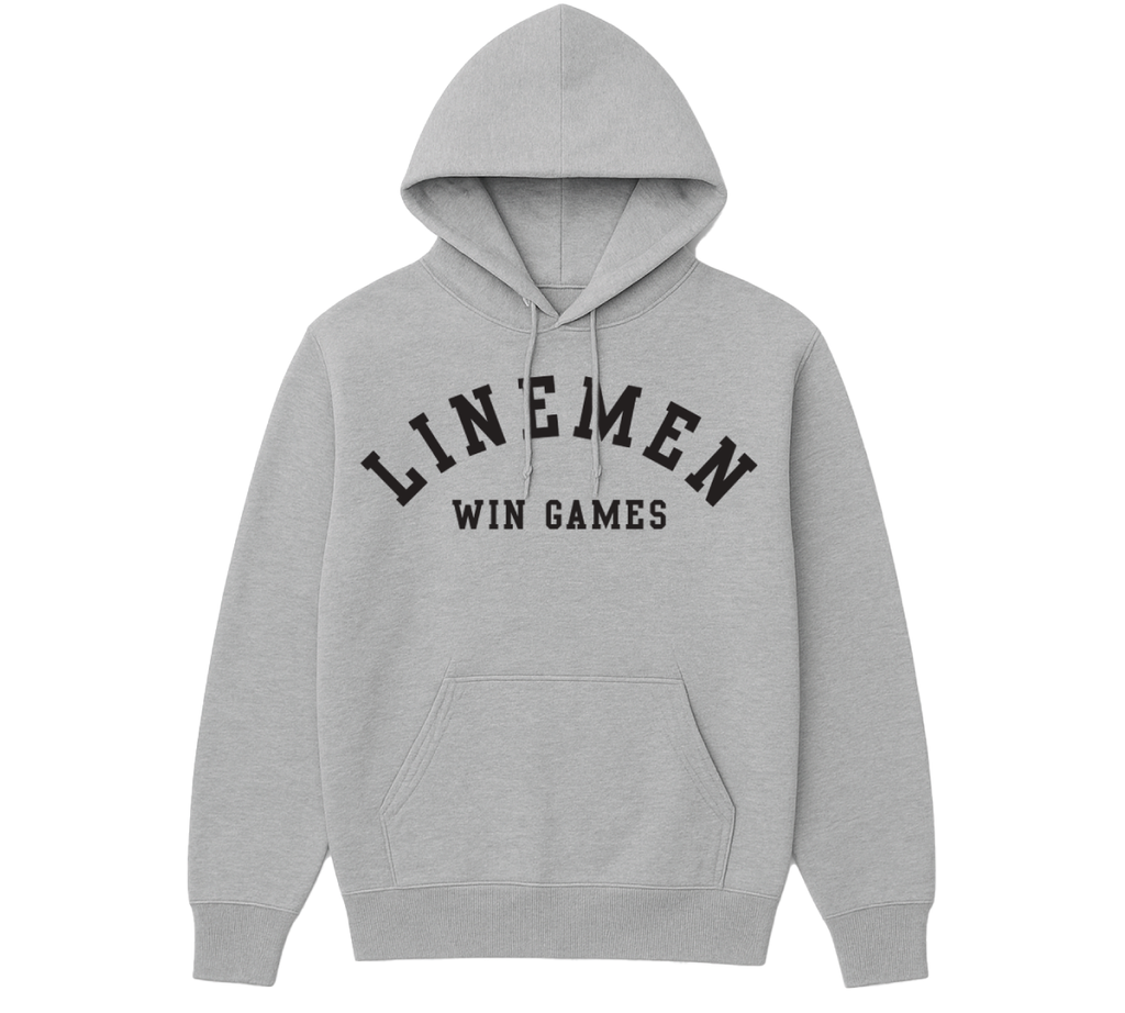 Linemen Win Games Hoodie