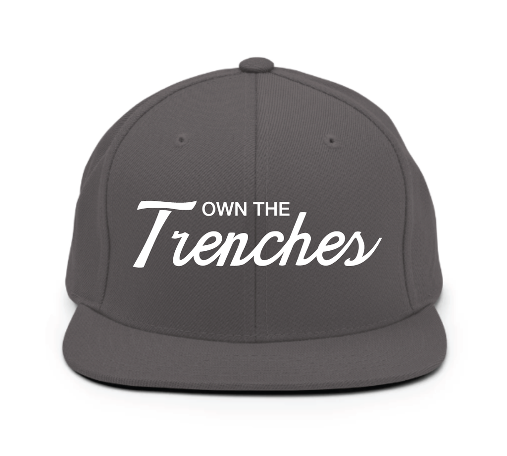 Own the Trenches Snapback Cap