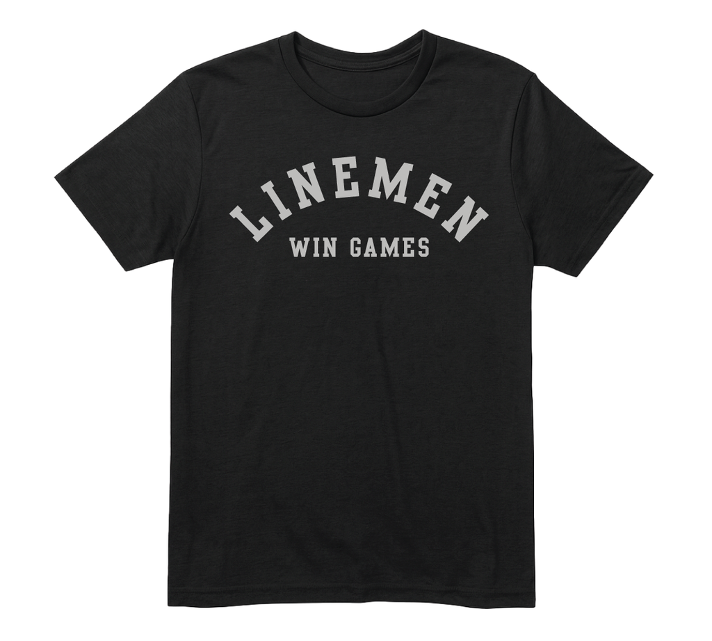 Lineman Win Games T-shirt